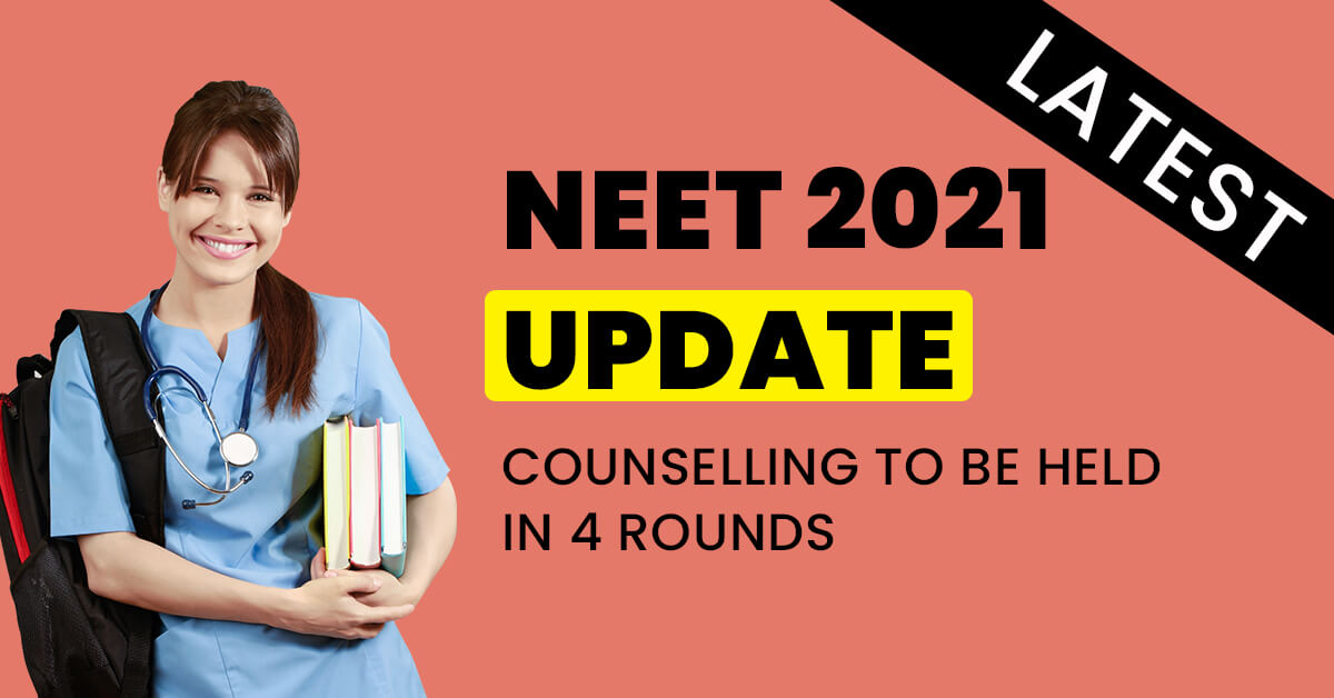 NEET 2021 Update