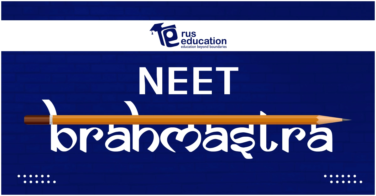 NEET Brahmastra